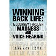 Winning Back Life by Love, Chance, 9781796081060