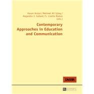 Contemporary Approaches in Education and Communication by Arslan, Hasan; Icbay, Mehmet Ali; Gallard, Alejandro J.; Ramos, S. Lizette, 9783631681060