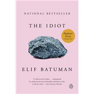 The Idiot by Batuman, Elif, 9780143111061