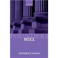 Mill by Rosen, Frederick, 9780199271061