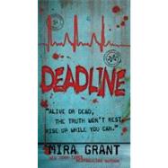 Deadline by Grant, Mira, 9780316081061