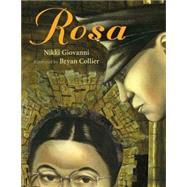 Rosa by Giovanni, Nikki; Collier, Bryan, 9780805071061