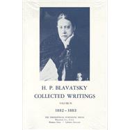 Collected Writings of H. P. Blavatsky, Vol. 4 by H. P. Blavatsky, 9780835601061