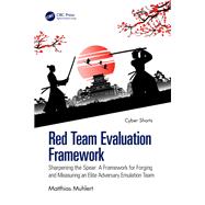 Red Team Evaluation Framework by Matthias Muhlert, 9781041111061