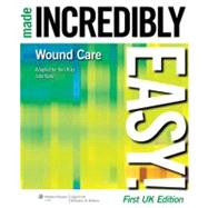 Wound Care Made Incredibly Easy! by Vuolo, Julie; Anderson, Irene; Fletcher, Jacqui, 9781901831061