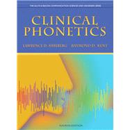 Clinical Phonetics by Shriberg, Lawrence D.; Kent, Raymond D., 9780137021062