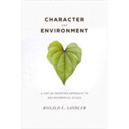 Character and Environment by Sandler, Ronald L., 9780231141062
