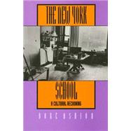The New York School by Ashton, Dore, 9780520081062