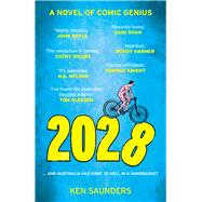 2028 ...And Something Weird Is Going Down by Saunders, Ken, 9781760631062
