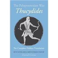 The Peloponnesian War by Thucydides 431 BC, 9780226801063