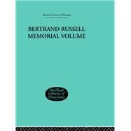 Bertrand Russell Memorial Volume by Roberts, George W, 9780415511063