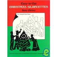 Easy-To-Cut Christmas Silhouettes by Christy, Betty, 9780486281063