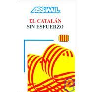 El catalan sin esfuerzo (Catalan) - book only by Assimil Language Learning, 9782700501063