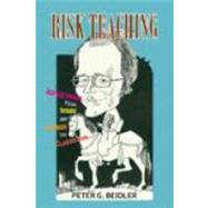 Risk Teaching by Beidler, Peter G., 9781603811064