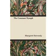The Constant Nymph by Kennedy, Margaret, 9781408631065