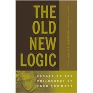 The Old New Logic by Oderberg, David S.; Strawson, P. F., 9780262651066
