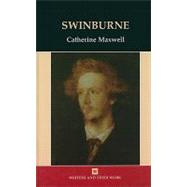 Swinburne by Maxwell, Catherine, 9780746311066