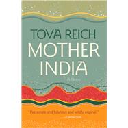 Mother India by Reich, Tova, 9780815611066