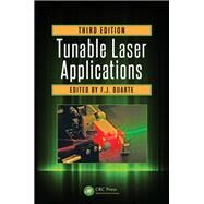 Tunable Laser Applications, Third Edition by Duarte; F.J., 9781482261066