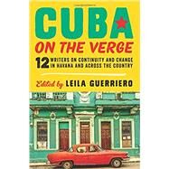 Cuba on the Verge by Guerriero, Leila, 9780062661067