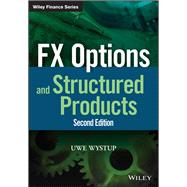 Fx Options and Structured Products by Wystup, Uwe, 9781118471067