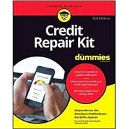 Credit Repair Kit For Dummies by Barrett, Melyssa; Bucci, Stephen R.; Griffin, Rod, 9781119771067