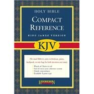 The Holy Bible: King James Version, Black Bonded Leather, Compact Reference Bible by Hendrickson Publishers, 9781598561067