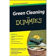 Green Cleaning For Dummies by Goldsmith, Elizabeth B.; Sheldon, Betsy, 9780470391068