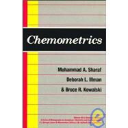 Chemometrics by Sharaf, Muhammad A.; Illman, Deborah L.; Kowalski, Bruce R.; Elving, Philip J.; Winefordner, James D.; Kolthoff, I. M., 9780471831068