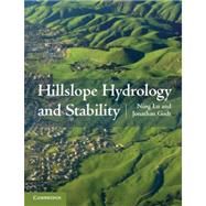 Hillslope Hydrology and Stability by Lu, Ning; Godt, Jonathan W., 9781107021068