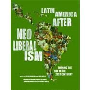 Latin America After Neoliberalism by Hershberg, Eric, 9781595581068