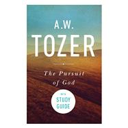 The Pursuit of God with Study Guide (Book) by Tozer, A. W.; Snyder, James L., 9781600661068