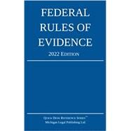 Federal Rules of Evidence; 2022 Edition: With Internal Cross-References by Michigan Legal Publishing, 9781640021068