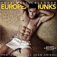 European Hunks 2014 Calendar by Crisol, Joan, 9781939651068