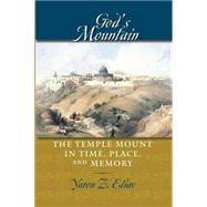 God's Mountain by Eliav, Yaron Z., 9780801891069