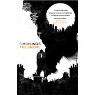 The Smoke by Ings, Simon, 9781789091069