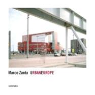 Urbaneurope by Zanta, Marco, 9788869651069