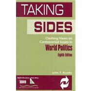 Taking Sides: Clashing Views on Controversial Issues in World Politics by Rourke, John T., 9780697391070