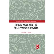 Public Value and the Post-Pandemic Society by Usman W. Chohan, 9781032421070