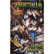 The Frenzy Way by Lamberson, Gregory, 9781605421070