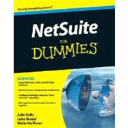 NetSuite For Dummies by Kelly, Julie; Braud, Luke; Huffman, Malin, 9780470191071