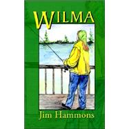 Wilma by Hammons, Jim, 9781412041072