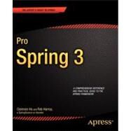 Pro Spring 3 by Ho, Clarence; Harrop, Rob, 9781430241072