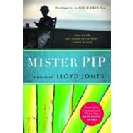 Mister Pip by JONES, LLOYD, 9780385341073