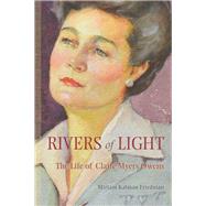 Rivers of Light by Friedman, Miriam Kalman, 9780815611073