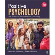 Positive Psychology by William C. Compton; Edward Hoffman, 9781071931073