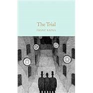 The Trial by Kafka, Franz, 9781529021073