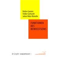Funktionen Des Bewusstseins by Ganten, Detlev, 9783110191073