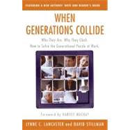 When Generations Collide by Lancaster, Lynne C., 9780066621074