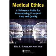 Medical Ethics by Frezza, Eldo, 9781138581074